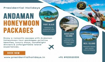 Best Andaman Tour Package – Presidential Holidays