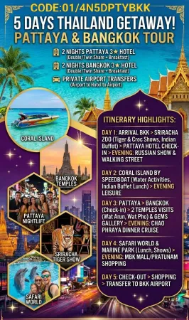 2 Days PATTAYA & 2 Days BANGKOK TOUR