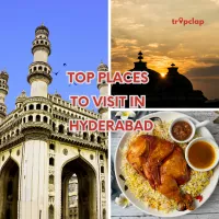 Discover the Charms Nizams: Top Places to Visit in Hyderabad