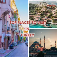 Top Places to Visit in Turkey: Discovering Turkey's Treasures