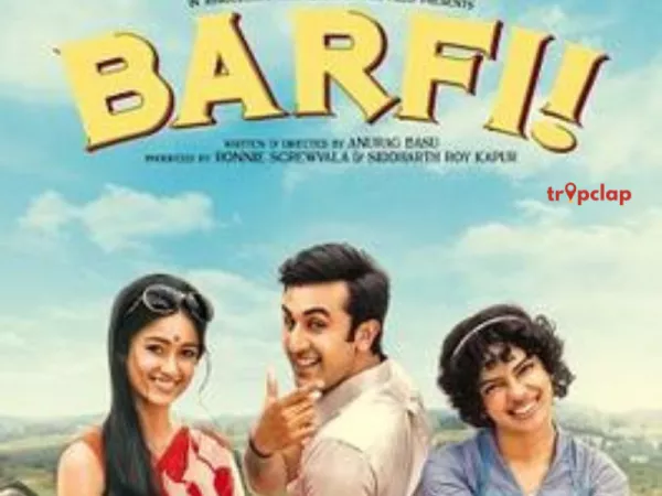 10.Barfi! (2012)