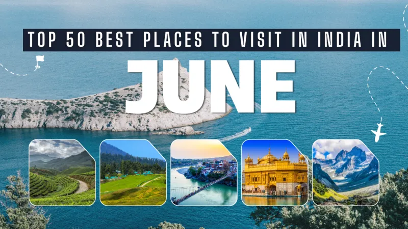 Places to Visit in India