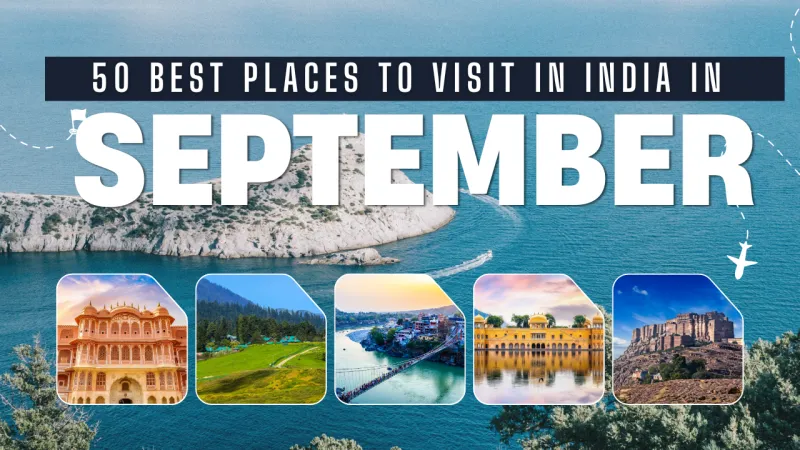 Places to Visit in India