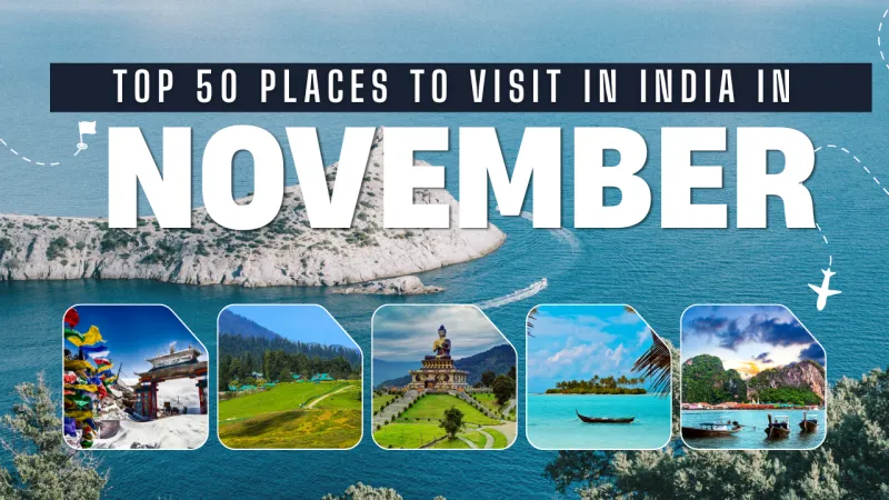 Places to Visit in India