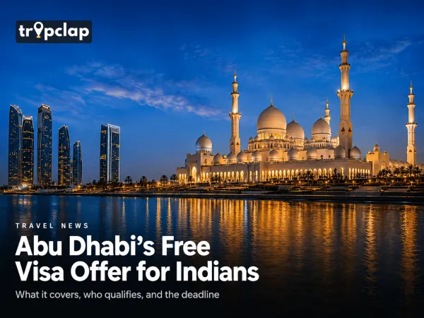 Abu Dhabi Free Visa Offer for Indian Tourists 2026: Full Eligibility Guide Abu Dhabi Free Visa Offer for Indian Tourists 2026: Full Eligibility Guide